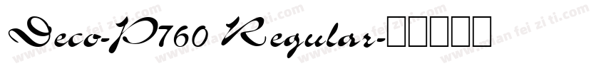 Deco-P760 Regular字体转换